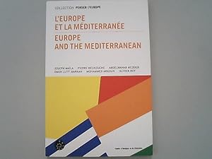 Bild des Verkufers fr L'Europe et la Mediterranee / Europe and the Mediterranean. Collection Penser l'Europe. zum Verkauf von Antiquariat Bookfarm