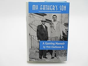 My Father's Son: A Gaming Memoir. (signed).