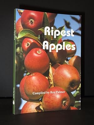 Ripest Apples: An Anthology of Verse, Prose and Song [SIGNED]