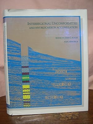 Seller image for INTERREGIONAL UNCONFORMITIES AND HYDROCARBON ACCUMULATION; AAPG MEMOIR 36 for sale by Robert Gavora, Fine & Rare Books, ABAA