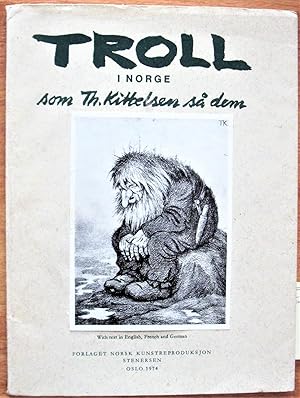 Imagen del vendedor de Troll I Norge Som Th. Kittelsen Sa Dem. With Text in English, French and German a la venta por Ken Jackson