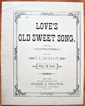 Imagen del vendedor de Love's Old Sweet Song a la venta por Ken Jackson