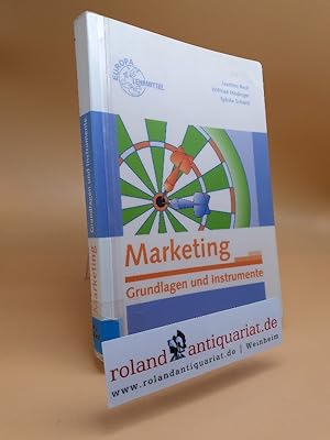 Seller image for Marketing : Grundlagen und Instrumente / [das Autorenteam Wilfried Mdinger ; Sybille Schmid ; Joachim Beck] for sale by Roland Antiquariat UG haftungsbeschrnkt