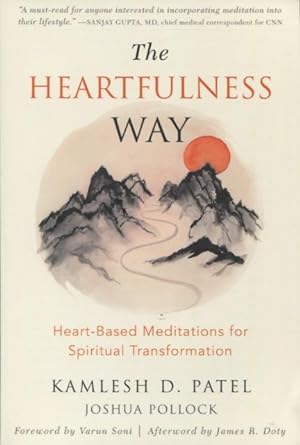 Imagen del vendedor de The Heartfulness Way: Heart-Based Meditations for Spiritual Transformation a la venta por Kenneth A. Himber