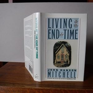 Seller image for Living at the End of Time for sale by Old Scrolls Book Shop