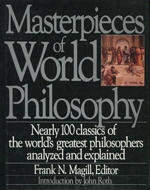 Seller image for Masterpieces of World Philosophy for sale by Kenneth A. Himber
