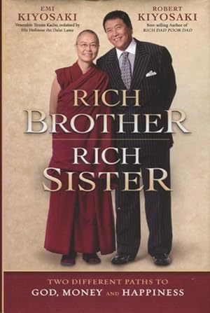 Seller image for Rich Brother Rich Sister: Two Different Paths To God, Money And Happiness for sale by Kenneth A. Himber