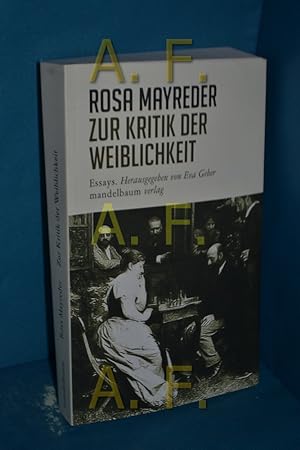 Imagen del vendedor de Zur Kritik der Weiblichkeit : Essays herausgegeben von Eva Geber a la venta por Antiquarische Fundgrube e.U.