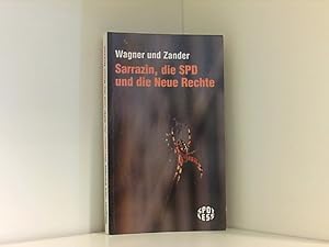 Seller image for Sarrazin, die SPD und die Neue Rechte (Spotless) for sale by Book Broker