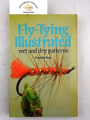 Seller image for Fly-Tying Illustrated - wet and dry patterns. for sale by Chiemgauer Internet Antiquariat GbR