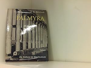 Palmyra (Alte Kulturen im Mittelmeerraum)