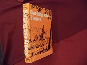 Imagen del vendedor de Barging into France. a la venta por BookMine