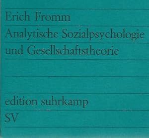 Analytische Sozialpsychologie. Edition Suhrkamp 425.