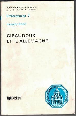 Imagen del vendedor de Giraudoux et l'Allemagne. a la venta por Rometti Vincent