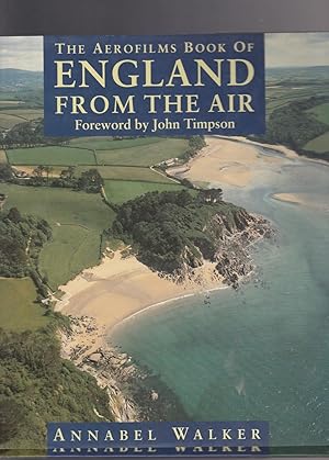 THE AEROFILMS BOOK OF ENGLAND FROM THE AIR.