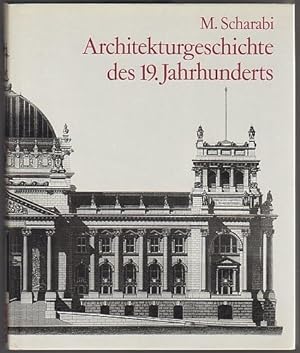 Image du vendeur pour Architekturgeschichte des 19. Jahrhunderts. mis en vente par Antiquariat A. Suelzen