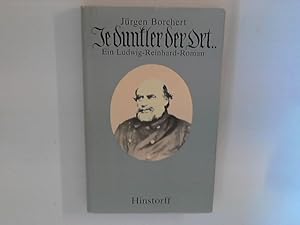 Bild des Verkufers fr Je dunkler der Ort: Ein Ludwig-Reinhard-Roman zum Verkauf von ANTIQUARIAT FRDEBUCH Inh.Michael Simon