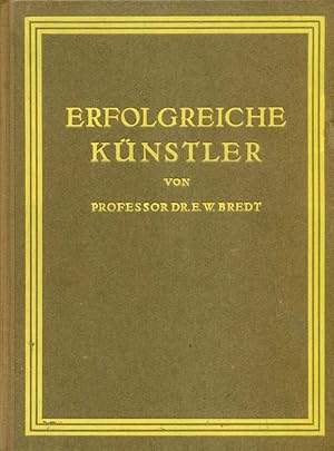 Imagen del vendedor de Erfolgreiche Knstler und andere. a la venta por Online-Buchversand  Die Eule