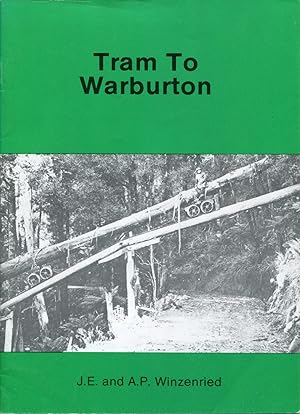 Image du vendeur pour Tram to Warburton mis en vente par Douglas Blades