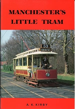 Seller image for Manchester's Little Tram (Third Edition) for sale by Douglas Blades