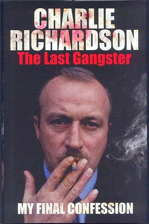 Bild des Verkufers fr The Last gangster. My final confession zum Verkauf von Miliardi di Parole