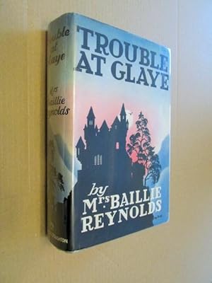 Trouble at Glaye First Edition Hardback in Dustjacket