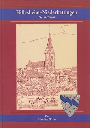 Hillesheim-Niederbettingen : Heimatbuch. Mit Beitr. von Peter Jakobs . Hrsg.: Stadt Hillesheim