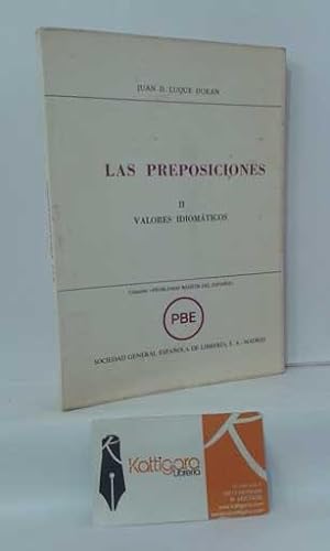 Imagen del vendedor de LAS PREPOSICIONES. 2, VALORES IDIOMÁTICOS a la venta por Librería Kattigara
