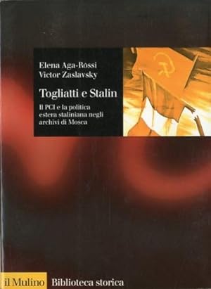 Seller image for Togliatti e Stali. for sale by LIBET - Libreria del Riacquisto