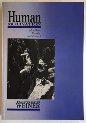 Immagine del venditore per Human Motivation - Metaphors, Theories and Research. venduto da Antiquariat Im Seefeld / Ernst Jetzer