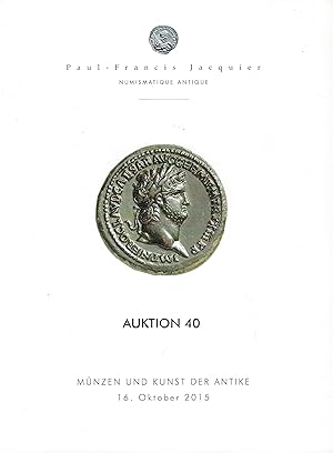 Image du vendeur pour Mnzen und kunst der Antike. Auktion 40, 16 Oktober 2015 mis en vente par Librairie Archaion