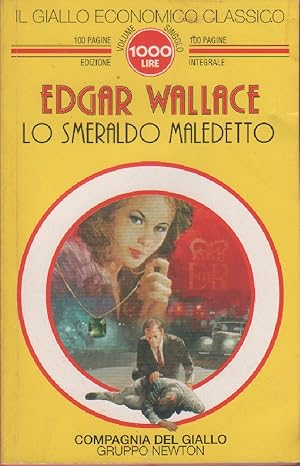 Seller image for Lo smeraldo Maledetto - Edgard Wallace - for sale by libreria biblos