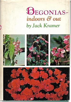Seller image for Begonias - Indoors and Out for sale by Cher Bibler