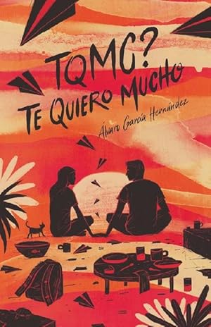 Imagen del vendedor de TQMC? Te quiero mucho. a la venta por La Librera, Iberoamerikan. Buchhandlung