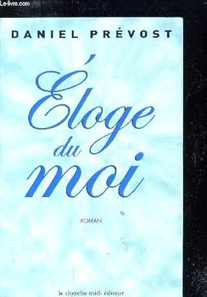 Bild des Verkufers fr Eloge du moi zum Verkauf von Le-Livre