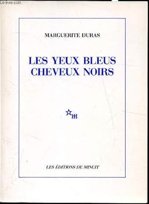Bild des Verkufers fr Les yeux bleus cheveux noirs - zum Verkauf von Le-Livre