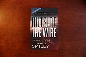 Outside The Wire (signed)