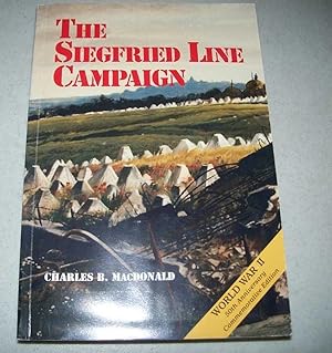 Imagen del vendedor de The Siegfried Line Campaign (United States Army in World War II, the European Theater of Operations) a la venta por Easy Chair Books