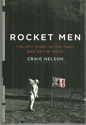 Seller image for ROCKET MEN The Epic Story of the First Men on the Moon for sale by Gibson's Books