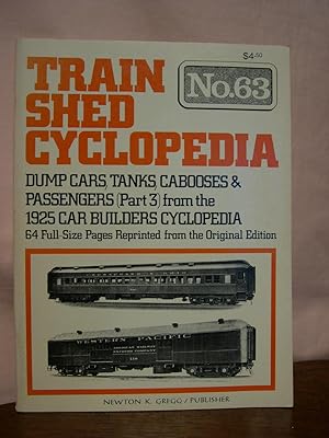 Seller image for Train Shed Cyclopedia Vol 63 for sale by Robert Gavora, Fine & Rare Books, ABAA