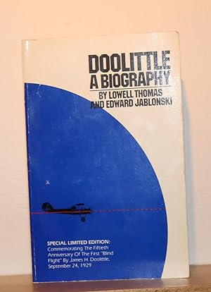 Seller image for Doolittle A Biography Special Limted Edition Commemorating the Fiftieth Anniversary for sale by The Reluctant Bookseller