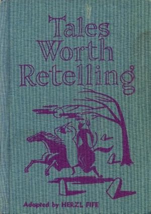 Seller image for Tales Worth Retelling for sale by Paperback Recycler