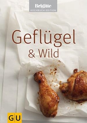 Geflügel & Wild (Jeden-Tag-Küche)