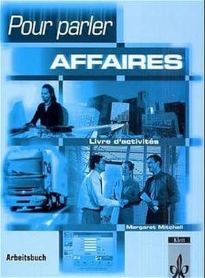 Pour parler Affaires, Arbeitsbuch