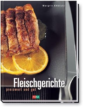 Fleischgerichte: Preiswert und gut