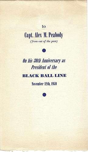 The Ferryboat to Capt. Alex M. Peabody on His 30th Anniversary as President of the Black Ball Lin...