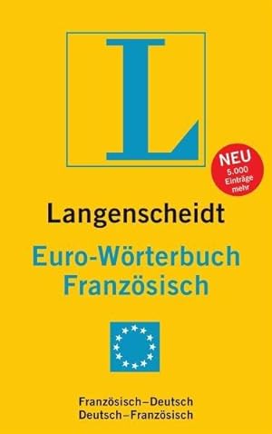 Langenscheidt Euro-Wörterbuch Französisch: Französisch-Deutsch/Deutsch-Französisch (Langenscheidt...