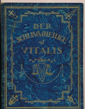 Der schlimmheilige Vitalis. Mit Bilder und Buchschmuck von Alfred Hagel.