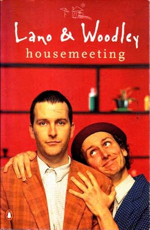 Lano and Woodley: Housemeeting