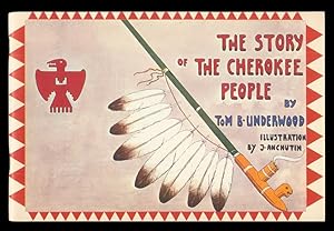 The Story of the Cherokee People.